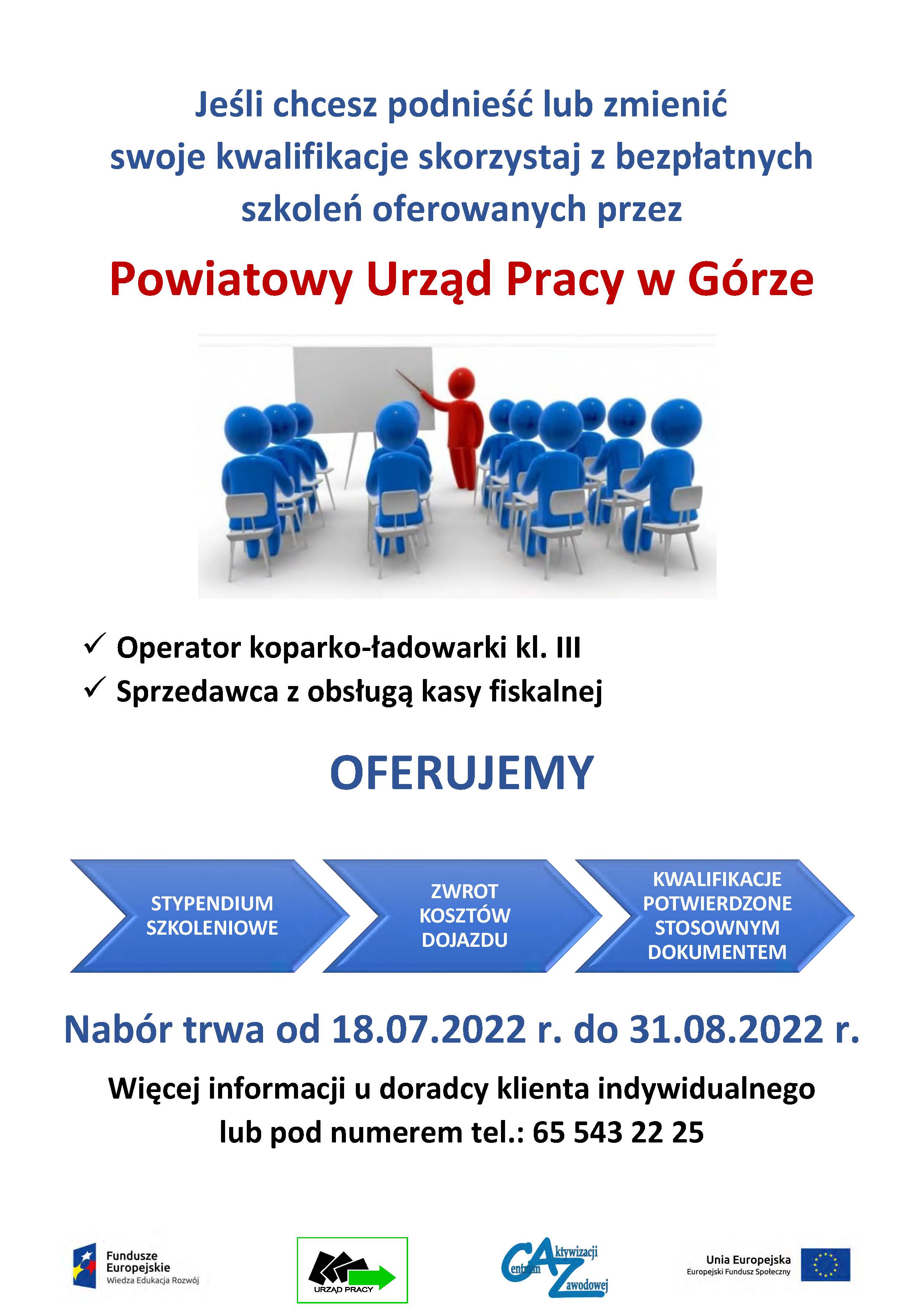 Nabór na szkolenia grupowe od 18.07.2022 do 31.08.2022